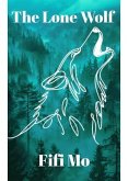 The Lone Wolf (eBook, ePUB)