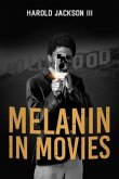 Melanin In Movies (eBook, ePUB)