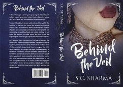Behind the Veil (eBook, ePUB) - Sharma, S. C.