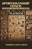 SPORTSMANSHIP COACH CHANGING THE CULTURE OF SPORTS (eBook, ePUB)