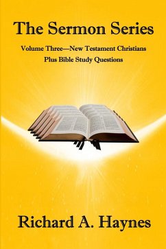 Cover The Sermon Series Volume Three - New Testament Christians (eBook, ePUB)