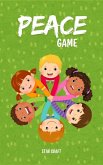 Peace Game (Powers of the Planet, #1) (eBook, ePUB) Peace Game (Powers of the Planet, #1) (eBook, ePUB)