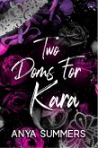 Two Doms For Kara Anniversary Edition (Dungeon Fantasy Club Anniversary Series, #3) (eBook, ePUB) Two Doms For Kara Anniversary Edition (Dungeon Fantasy Club Anniversary Series, #3) (eBook, ePUB)