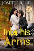 Into His Arms (Forever Safe Romances) (eBook, ePUB)
