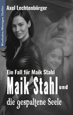 Cover Maik Stahl und die gespaltene Seele (eBook, ePUB)