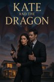 Kate and The Dragon (eBook, ePUB)