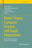 Model Theory, Computer Science, and Graph Polynomials (eBook, PDF)