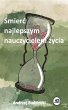 Smierc najlepszym nauczycielem zycia... - Bild 1