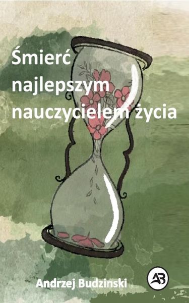 Smierc najlepszym nauczycielem zycia (eBook, ePUB) Smierc najlepszym nauczycielem zycia (eBook, ePUB)