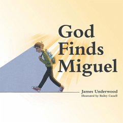 Cover God Finds Miguel (eBook, ePUB)