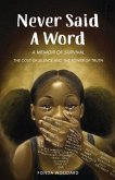 Never Said A Word (eBook, ePUB) Never Said A Word (eBook, ePUB)