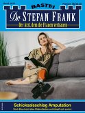 Dr. Stefan Frank 2829 (eBook, ePUB) Dr. Stefan Frank 2829 (eBook, ePUB)