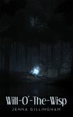 Will-O'-The-Wisp (eBook, ePUB)