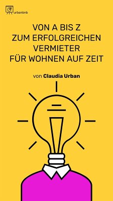 Cover Von A bis Z zum erfolgreichen Vermieter für Wohnen auf Zeit (eBook, ePUB)