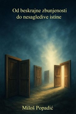 Cover Od beskrajne zbunjenosti do nesagledive istine (eBook, ePUB)