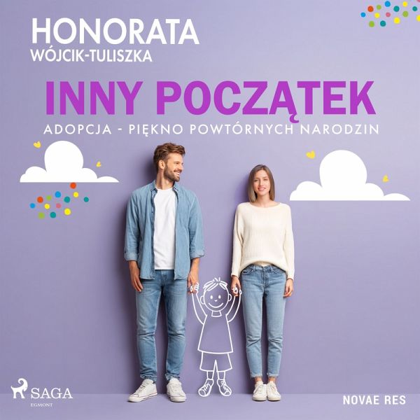 Inny początek. Adopcja - piękno powtórnych narodzin (MP3-Download) Inny początek. Adopcja - piękno powtórnych narodzin (MP3-Download)