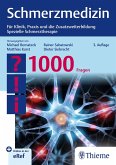 Schmerzmedizin - 1000 Fragen (eBook, ePUB) Schmerzmedizin - 1000 Fragen (eBook, ePUB)
