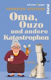 Oma, Ouzo und andere Katastrophen (eBook, ePUB)