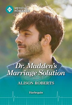 Dr. Madden's Marriage Solution (eBook, ePUB) - Roberts, Alison