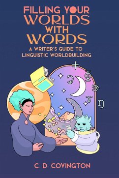 Filling Your Worlds With Words (eBook, ePUB) - Covington, Cd