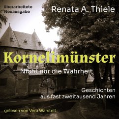 Kornelimünster. Nicht nur die Wahrheit (MP3-Download) - Thiele, Renata A.