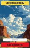 Das Wüstental (eBook, ePUB)