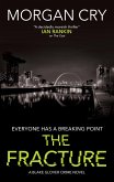 The Fracture (eBook, ePUB) The Fracture (eBook, ePUB)