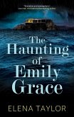 The Haunting of Emily Grace (eBook, ePUB) The Haunting of Emily Grace (eBook, ePUB)