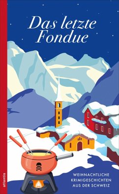 Cover Das letzte Fondue (eBook, ePUB)