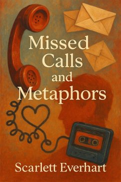 Cover Missed Calls and Metaphors (Ink Stained Hearts, #3) (eBook, ePUB)