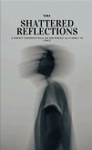 Shattered Reflections (eBook, ePUB)