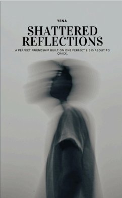 Cover Shattered Reflections (eBook, ePUB)