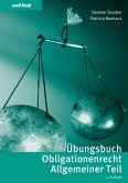 Übungsbuch Obligationenrecht Allgemeiner Teil (eBook, PDF)