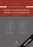 Gaceta de jurisprudencia laboral latinoamericana Nro. 2 (eBook, ePUB)