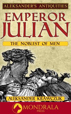 Cover Emperor Julian: The Noblest of Men (eBook, ePUB)