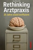 Rethinking Arztpraxis (eBook, ePUB)