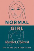 Normal Girl (eBook, ePUB) Normal Girl (eBook, ePUB)