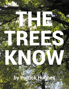 The Trees Know (eBook, ePUB) Cover The Trees Know (eBook, ePUB)