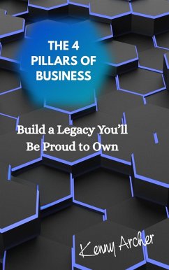 Cover The 4 Pillars of Business (Envision.Inspire.Achieve, #3) (eBook, ePUB)