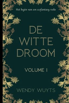 De witte droom (eBook, ePUB) - Wuyts, Wendy