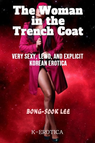 The Woman in the Trench Coat (eBook, ePUB) The Woman in the Trench Coat (eBook, ePUB)