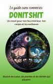 LE GUIDE SANS CONNERIES DONiTSHiT (eBook, ePUB)