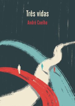 Cover Três Vidas (eBook, ePUB)