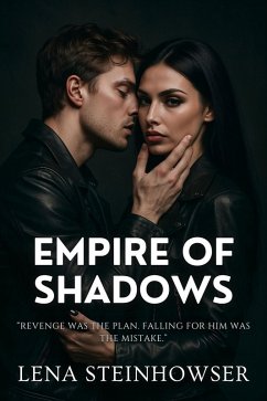 Cover Empire of Shadows (Blood, Desire & Chaos, #1) (eBook, ePUB)