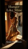 Hunger Like Mine (eBook, ePUB)