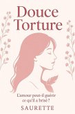 Douce torture (eBook, ePUB)