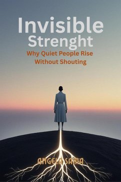 Invisible Strenght (Growth Mindset, #3) (eBook, ePUB) - Sama, Angela