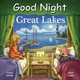 Good Night Great Lakes (eBook, ePUB) Good Night Great Lakes (eBook, ePUB)