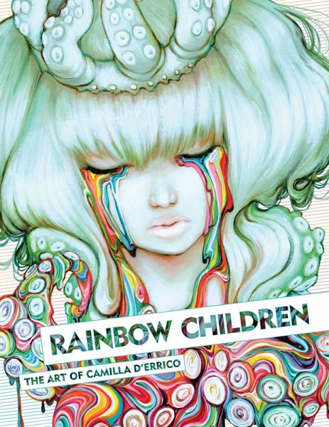 Rainbow Children: The Art of Camilla d'Errico (eBook, ePUB)