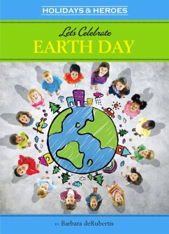 Let's Celebrate Earth Day (eBook, ePUB) Cover Let's Celebrate Earth Day (eBook, ePUB)